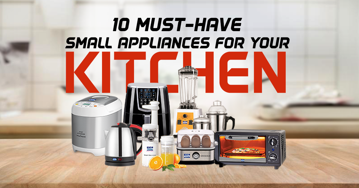 10 Must-Have Small Kitchen Appliances for Cooking and Baking