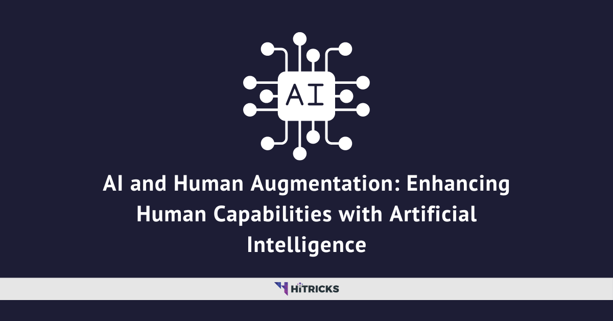 Enhancing Human Abilities with AI Augmentation