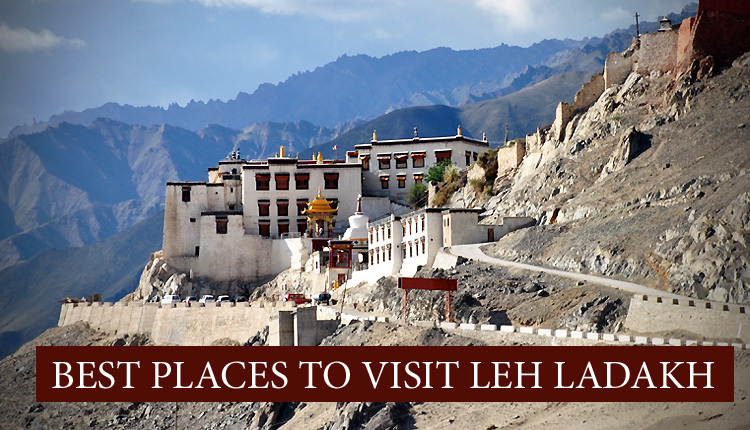 Places to visit in Ladakh in India.