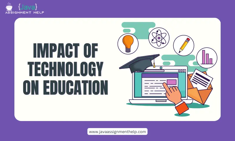 The Impact of Technology on Education